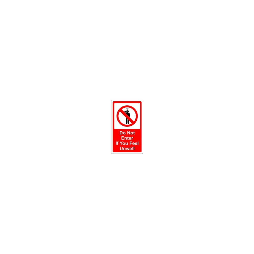 Image for Castle V634 Do Not Enter If You Feel Unwell 63 x 108mm