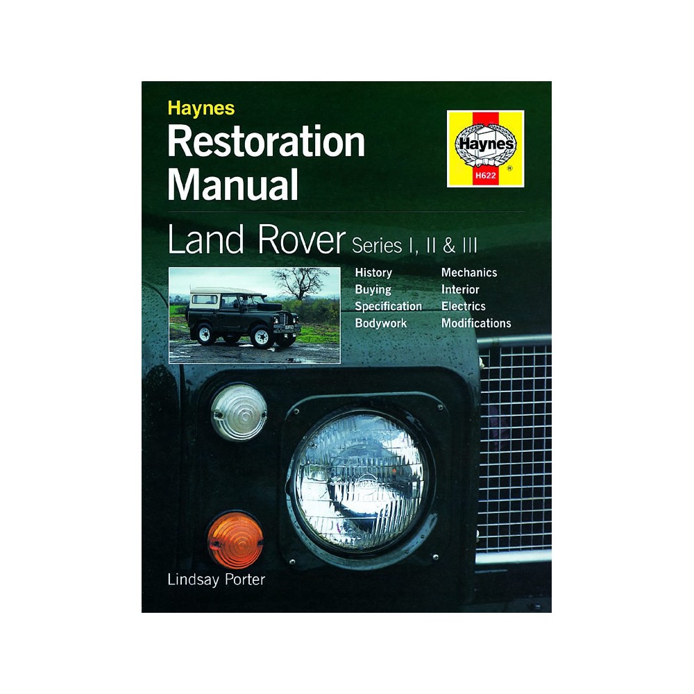 Haynes Publishing H622 Land Rover Series I, Ii And Iii Restoration Manual